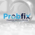Probfix Financial Services Pvt Ltd
